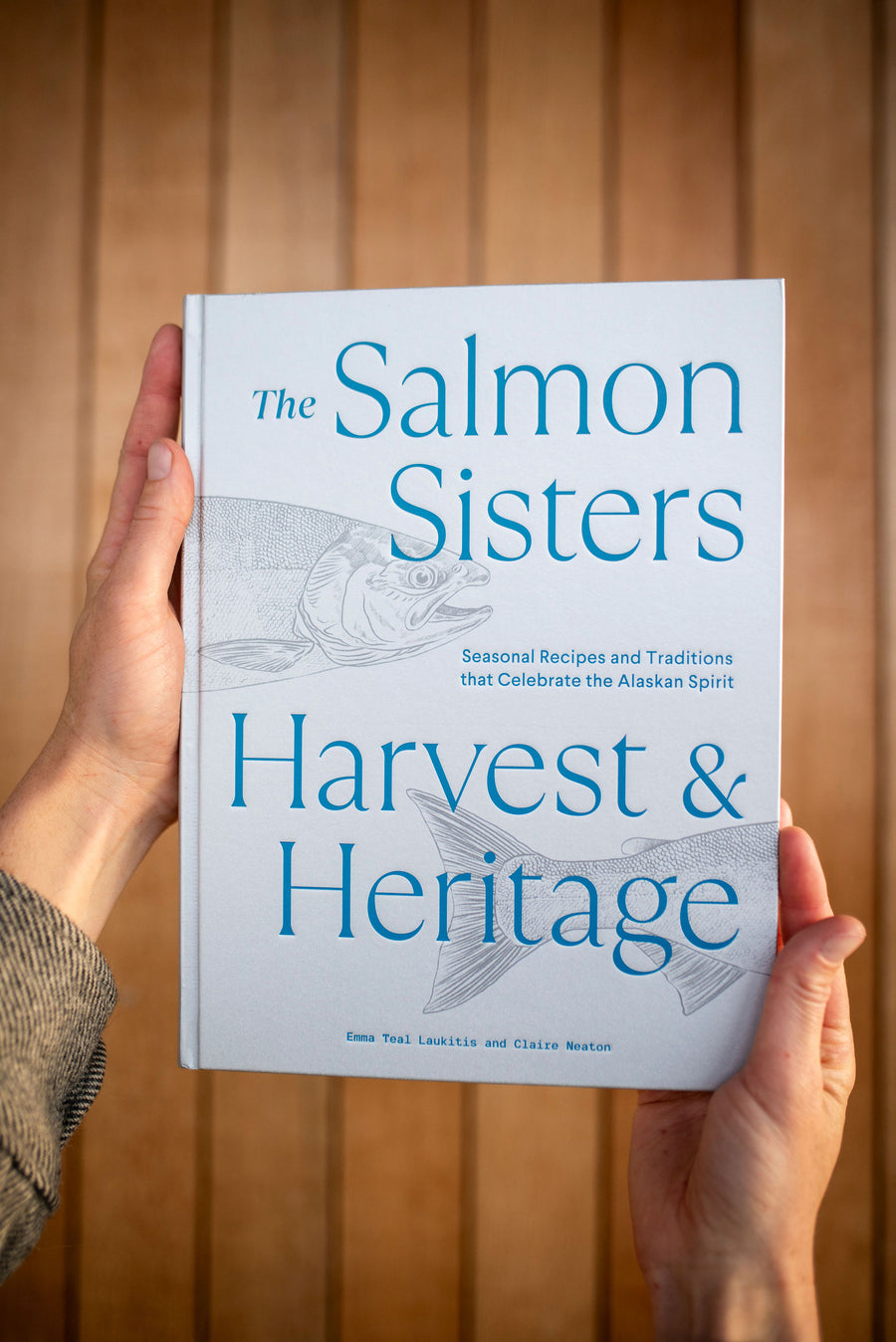 The Salmon Sisters: Harvest & Heritage