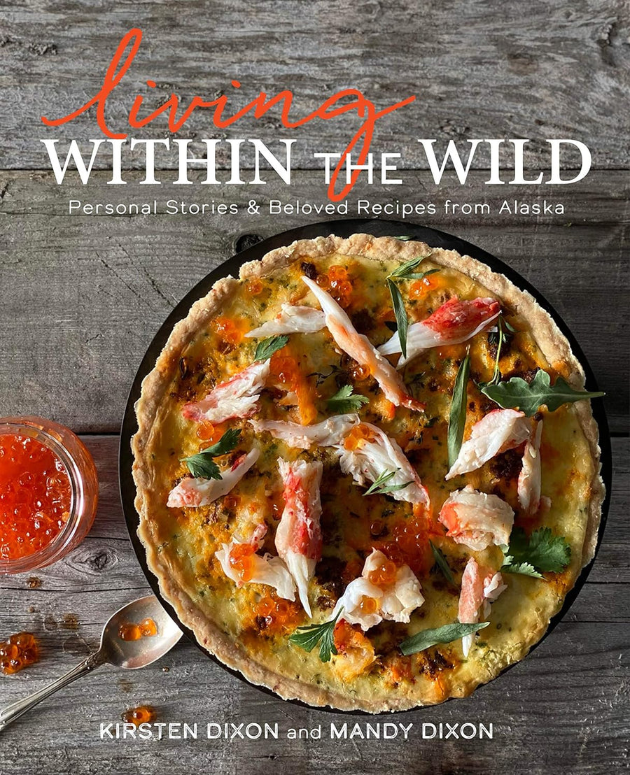 Living Within The Wild Cookbook