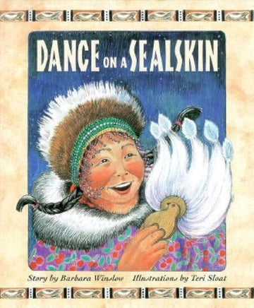 Dance on a Sealskin by Barbara Winslow