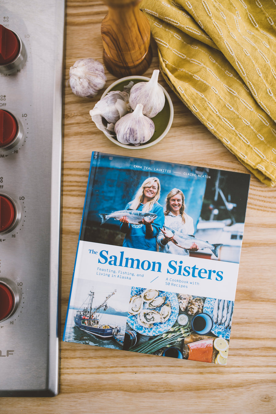 The Salmon Sisters: Fishing, Feasting and Living in Alaska