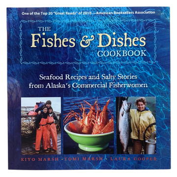 The Fishes & Dishes Cookbook